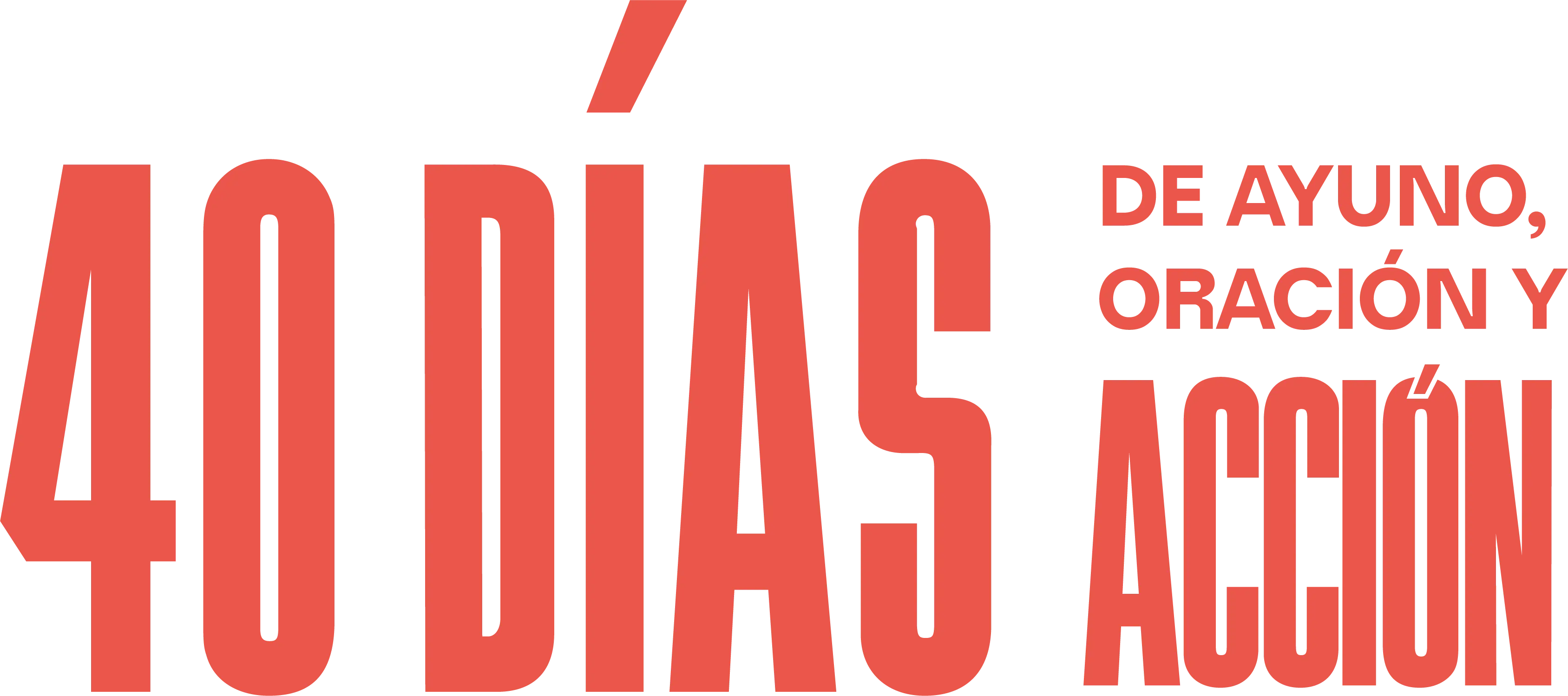 40 Días de Ayuno, Oración y Acción